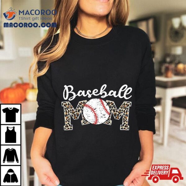 Softball Baseball Mom Leopard Tee Mother’s Day Shirt