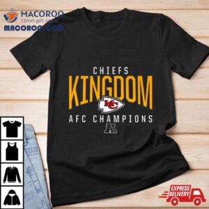 Super Bowl Bound Chiefs Kingdom Afc Championship Tshirt