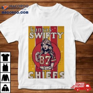 Swifty Travis Kelce’s Girlfriend Kansas City Chiefs Shirt