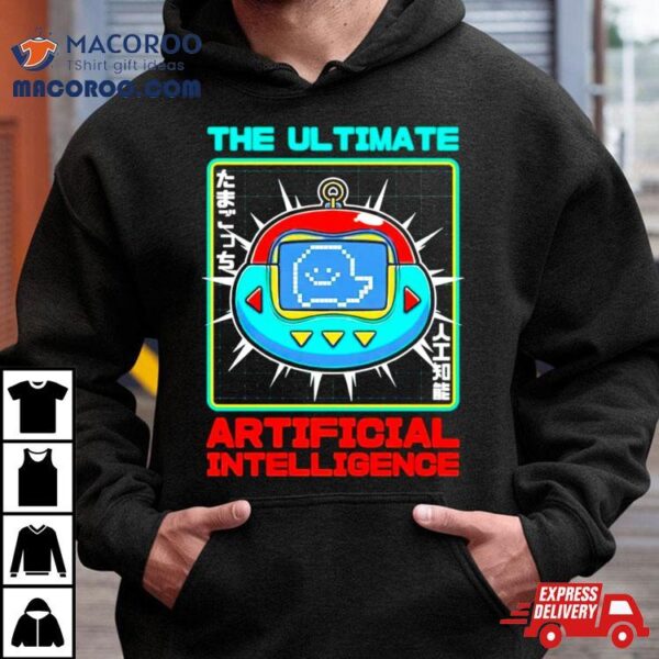 Tamagotchi The Ultimate Artificial Intelligence Vintage Shirt