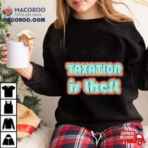 Taxation Is Theft Retro Tshirt