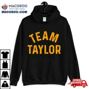 Team Taylor Kansas City Chiefs Shirt