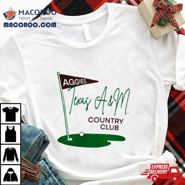 Texas A&m Country Club Shirt