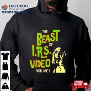 The Beast Of I R S Video Volume Tshirt