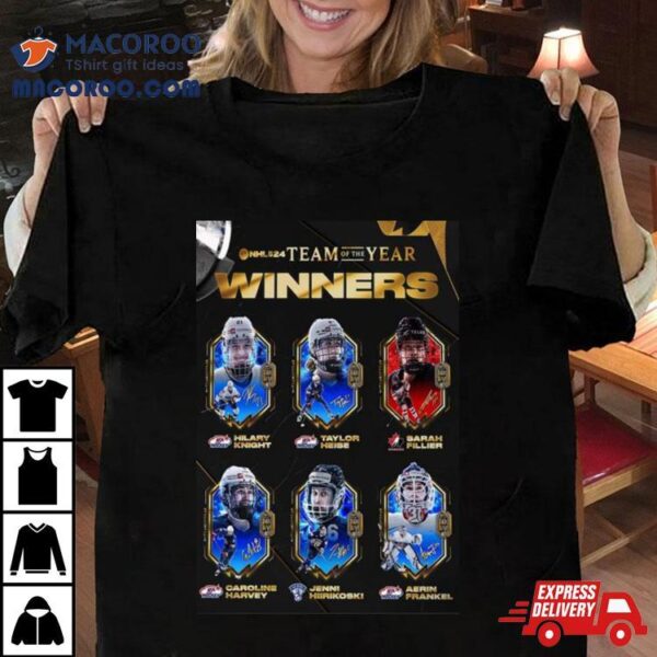 The Ea Sports Nhl 24 Womens Team Of The Year Winners T Shirt