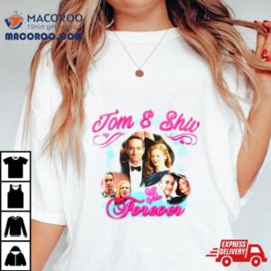 Tom And Shiv Love Forever Tshirt