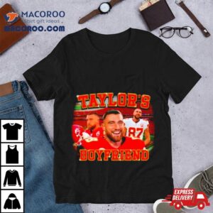 Travis Kelce Taylor Rsquo S Boyfriend Tshirt