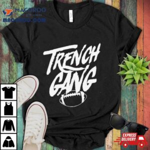 Trench Gang Football Tshirt