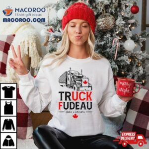 Truck Fudeau Anti Justin Trudeau Free Canada Vintage Trucker Tshirt