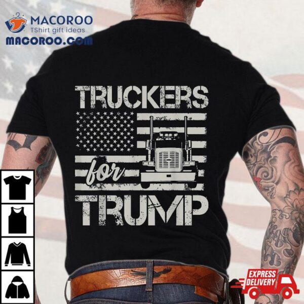 Truckers For Trump 2020 Shirt