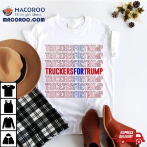 Truckers For Trump Donald Trump Take Back America Tshirt