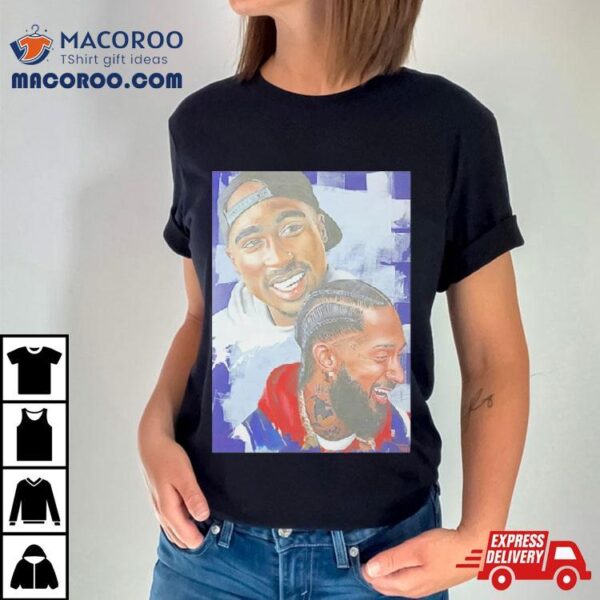 Two Legends Nipsey Hussle And Tupac Hip Hop Rapper Shirt