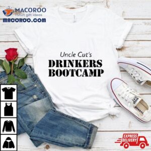 Uncle Cut&rsquo;s Drinkers Bootcamp Shirt