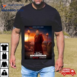 Uncle Iroh In Live Action Avatar The Last Airbender Series Releasing February On Netflix Tshirt
