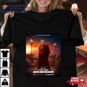 Uncle Iroh In Live Action Avatar The Last Airbender Series Releasing February On Netflix Tshirt
