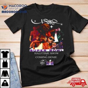 Usher Super Bowl Lviii Halftime Show X Coming Home Signature Tshirt