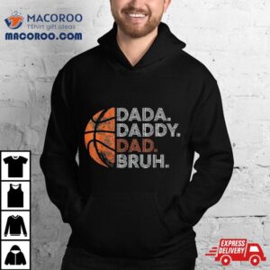 Vintage Father S Day Dada Daddy Dad Bruh Basketball Tshirt