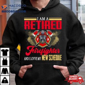 Vintage I Am Retired Firefighter And Love My New Schedule Tshirt