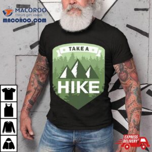 Walmart Take A Hike Irish T Shirt