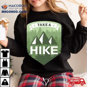 Walmart Take A Hike Irish T Shirt