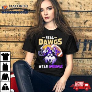 Washington Huskies Real Dawgs Wear Purple Football Tshirt