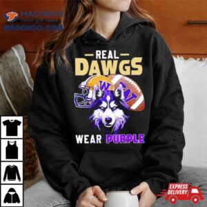 Washington Huskies Real Dawgs Wear Purple Football T Shirt