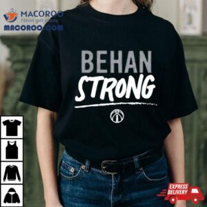 Washington Wizards Behan Strong Tshirt