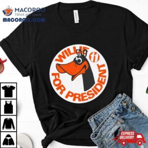 Willie The Duck For Presiden Tshirt