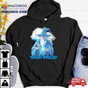 Wizard Violent Impulses Tshirt