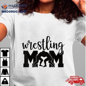 Wrestling Mom Design For Boys Girls Wrestlers Shirt