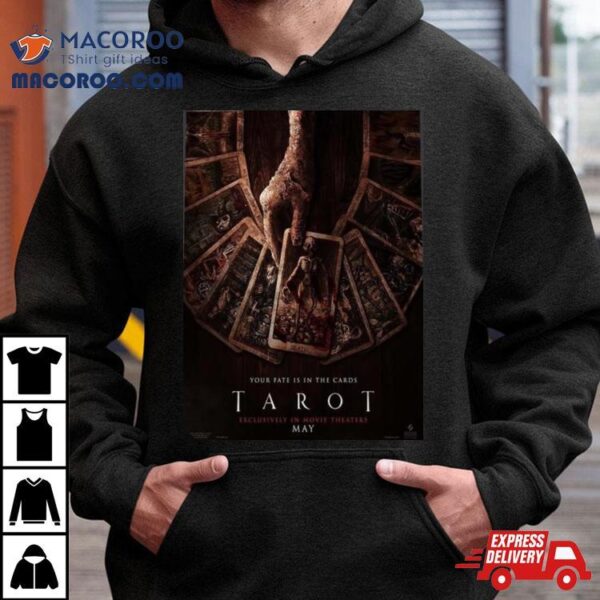 Your Fate Is In The Cards Tarot Exclusively In Movie Theaters May T Shirt