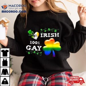 Irish Gay Funny St Saint Patrick S Day Tshirt