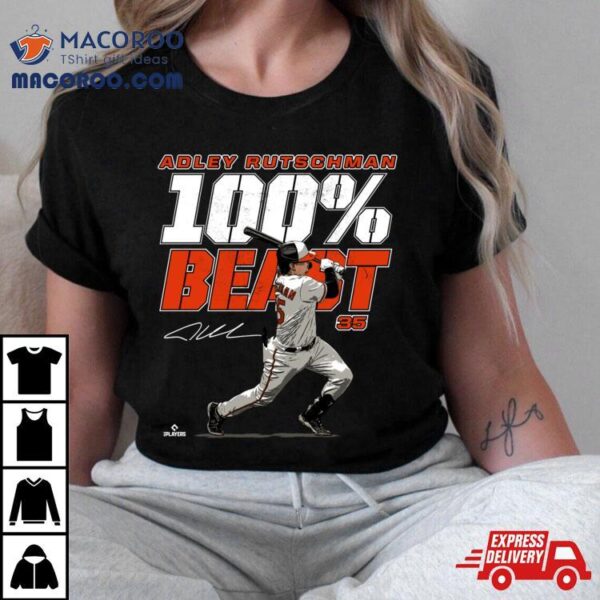 100% Beast Adley Rutschman Baltimore Mlbpa Pullover Shirt