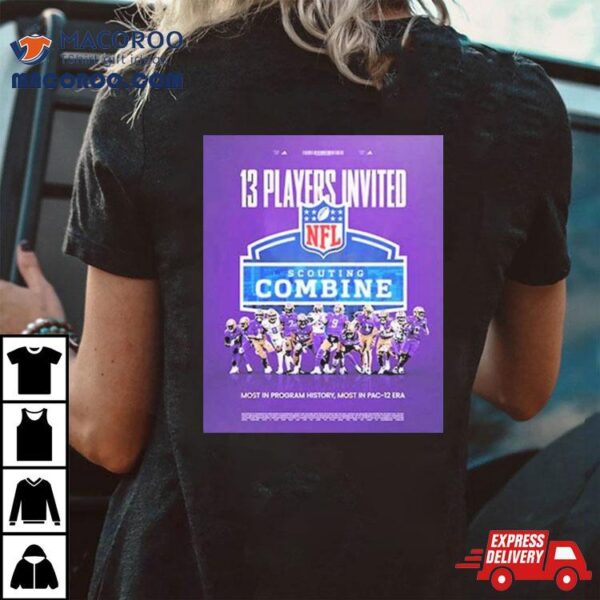 13 Players Invited Washington Nfl Scouting Combine 2024 Shirt