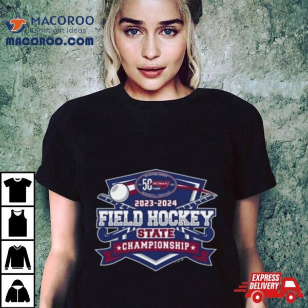 2023 2024 Ncisaa Field Hockey State Championship Shirt