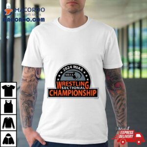 2024 Miaa Wrestling Sectional Championship Shirt