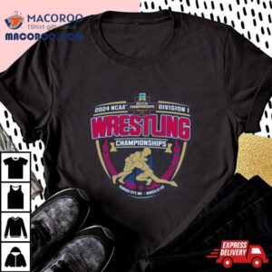 2024 Ncaa Division I Wrestling Championship Kansas City, Mo March 21 23 Shirt