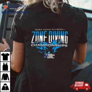 Ncaa Division I Zone Diving Championships Tshirt