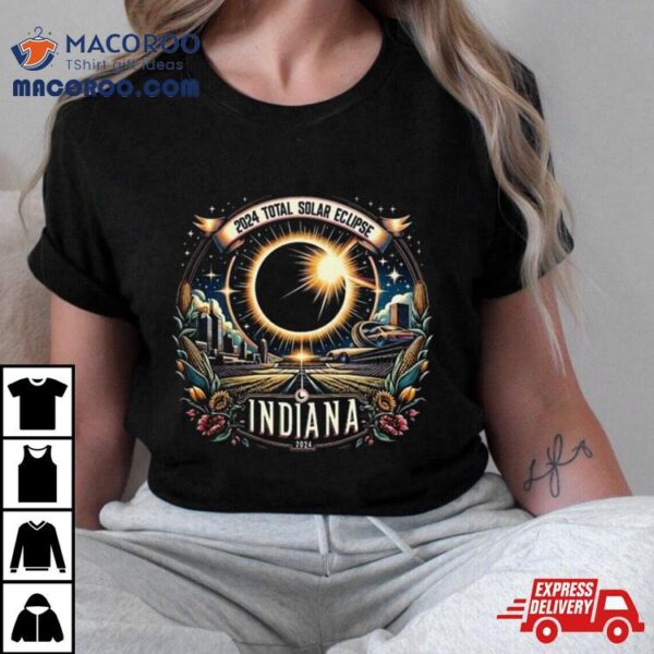 2024 Total Solar Eclipse Indiana Vintage Style Indianapolis Eclipse Souvenir Shirt