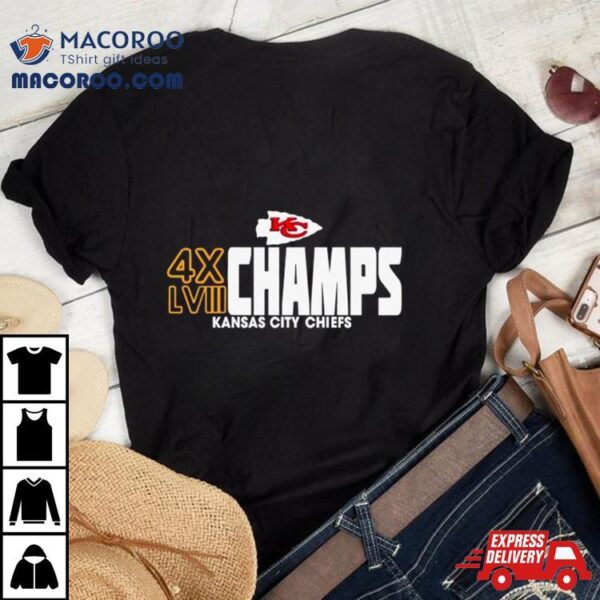 4x Champs Super Bowl Lviii Kansas City Chiefs Shirt