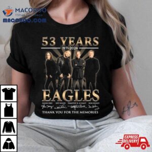 63 Years 1971 2024 Eagles Thank You For The Memories Signatures Shirt