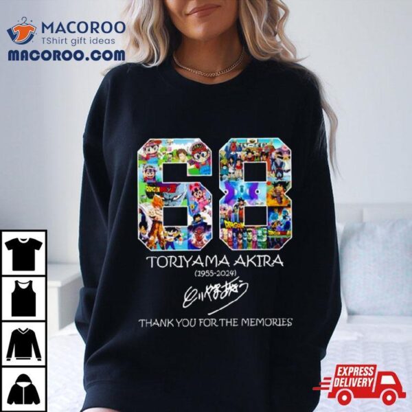 68 Toriyama Akira 1955 2024 Thank You For The Memories Signature Shirt