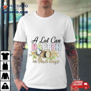 A Lot Can Happen In Days Reto Vintage Christian Easter Day Tshirt