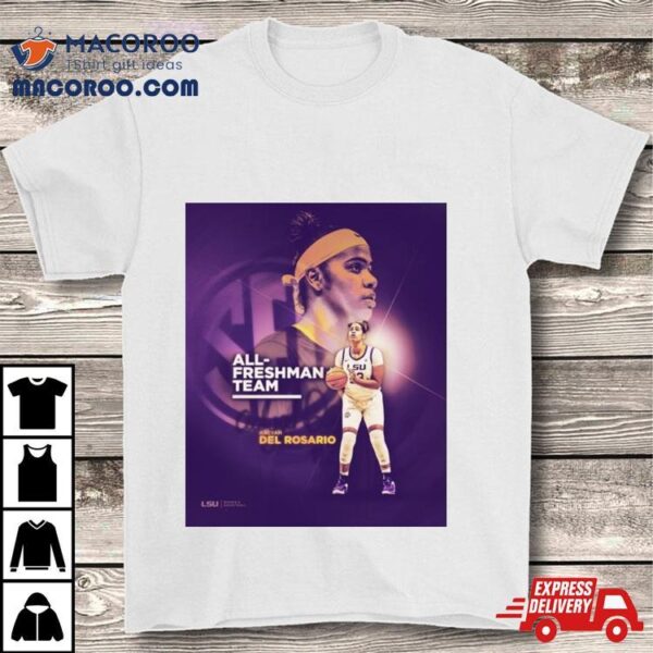 Aalyah Del Rosario Lsu Women’s Basketball Poster Shirt