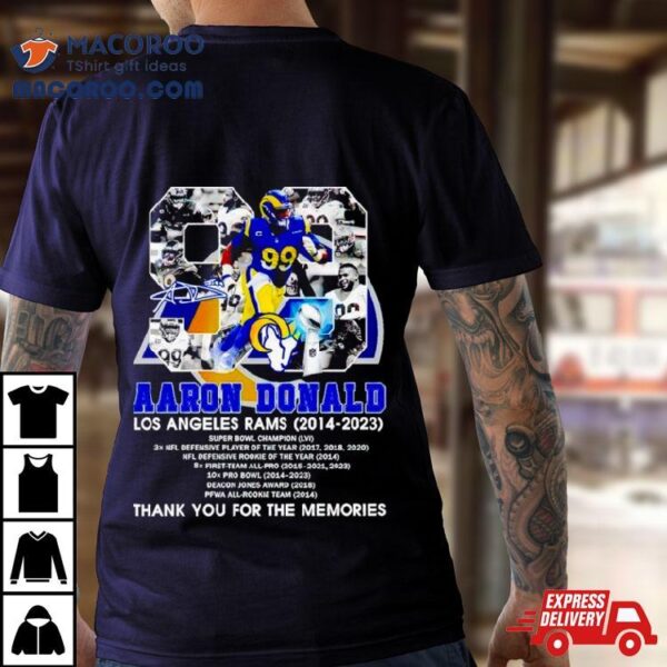 Aaron Donald Los Angeles Rams 2014 2023 Signature Thank You For The Memories Shirt