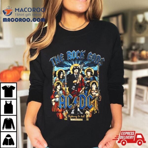 Ac Dc The Rock Gods Fan Love Highway To Hell Shirt