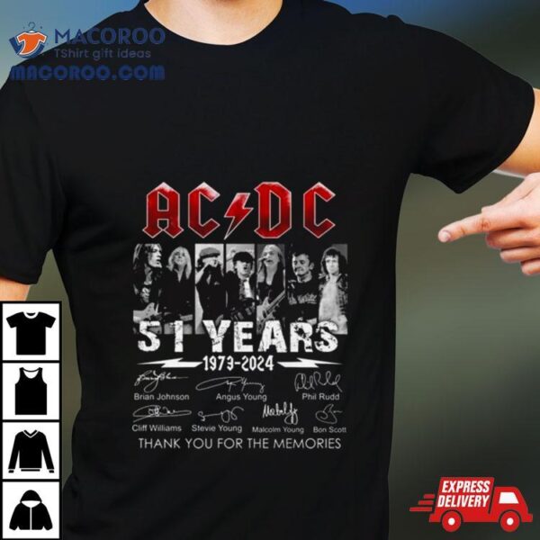 Acdc Band 51 Years 1973 2024 Thank You For The Memories Signatures Shirt