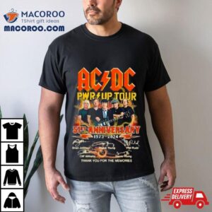 Acdc Pwr Up Tour St Anniversary Thank You For The Memories Signatures Tshirt