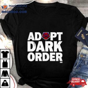 Adopt Dark Order All Elite Wrestling Shirt