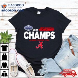 Alabama Crimson Tide 2024 Men’s Basketball Tournament Champs Shirt